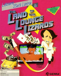 Leisure Suit Larry in the Land of the Lounge Lizards - cover