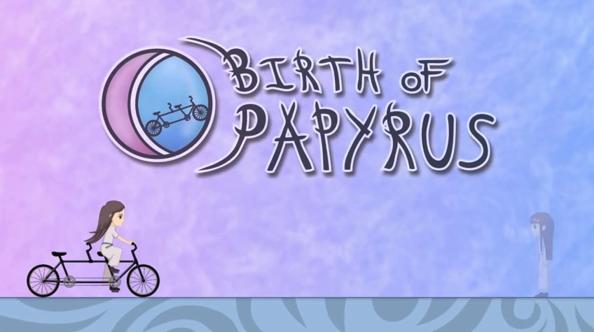 Birth of Papyrus