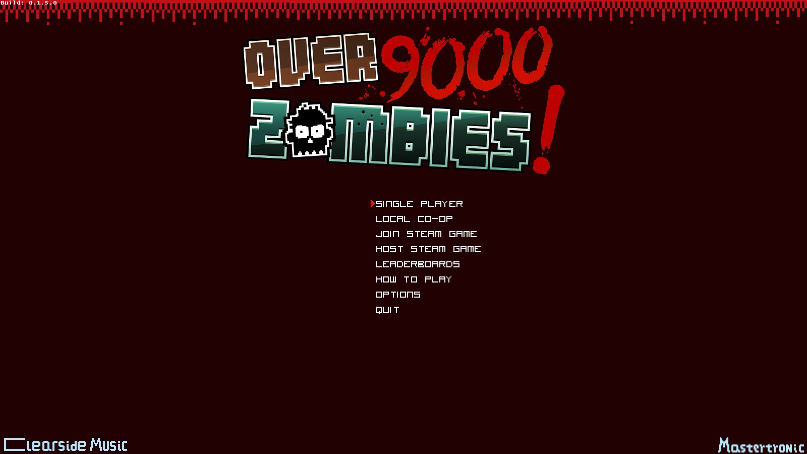 [TEST] Over 9000 Zombies! – la version pour Steam