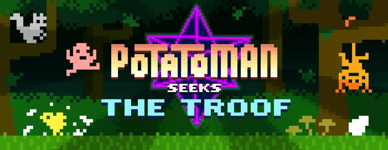 [TEST] Potatoman Seeks The Troof – la version pour Steam