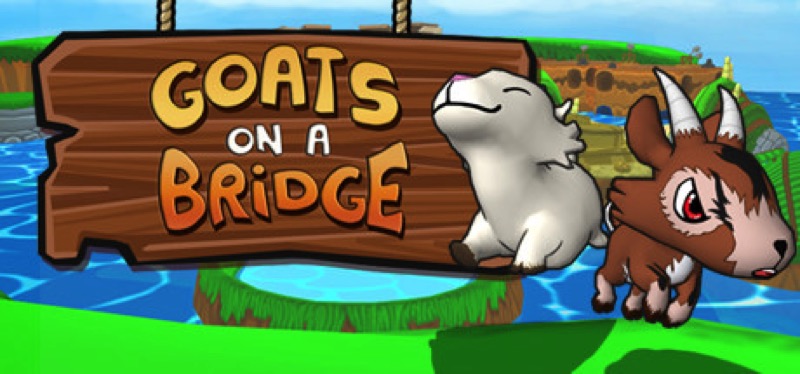 [TEST] Goats on a Bridge – la version pour Steam