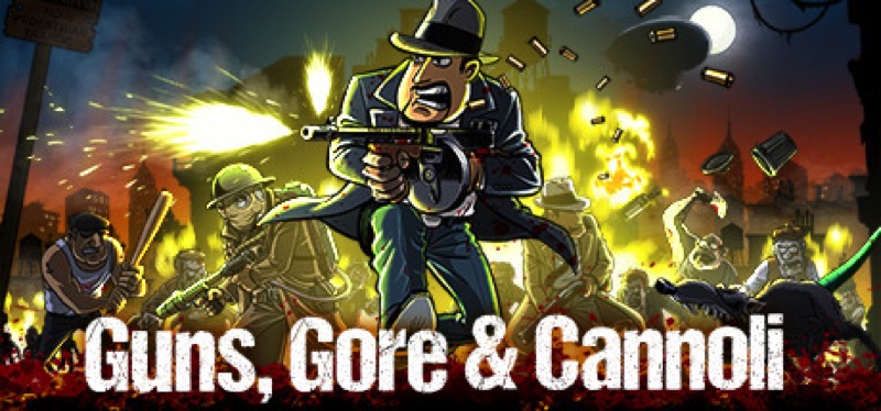 [TEST] Guns, Gore & Cannoli – la version pour Steam