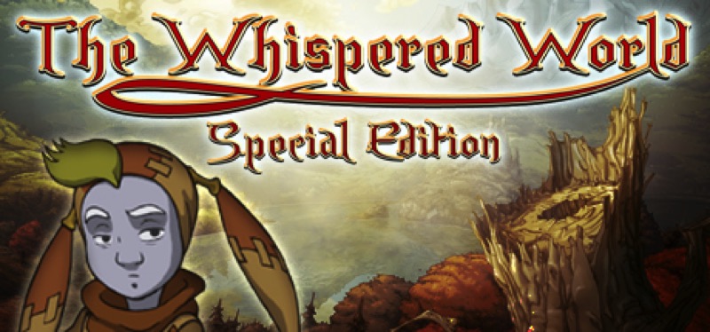 [TEST] The Whispered World Special Edition – la version pour Steam