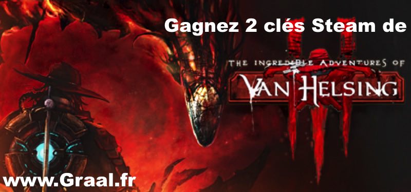 CONCOURS : Gagnez 2 clés Steam du jeu The Incredible Adventures of Van Helsing III