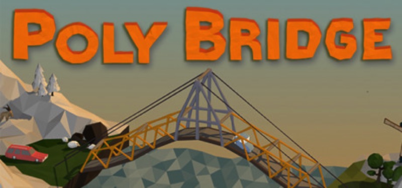 [TEST] Poly Bridge – la version pour Steam