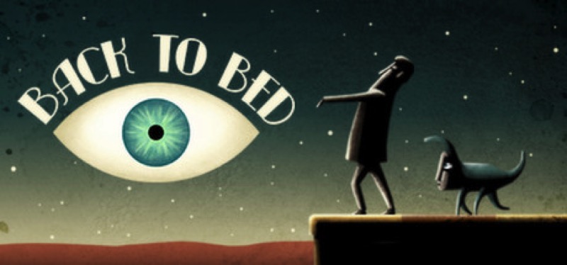 [TEST] Back to Bed – la version pour Steam