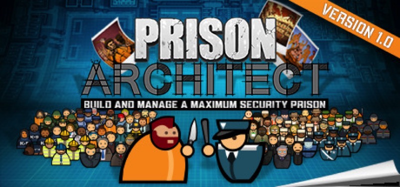 [TEST] Prison Architect – la version pour Steam
