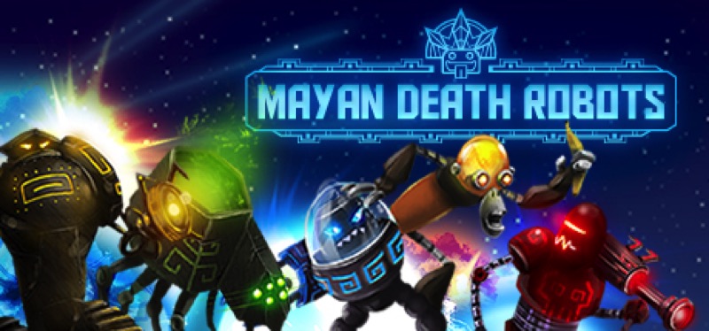 [TEST] Mayan Death Robots – la version pour Steam