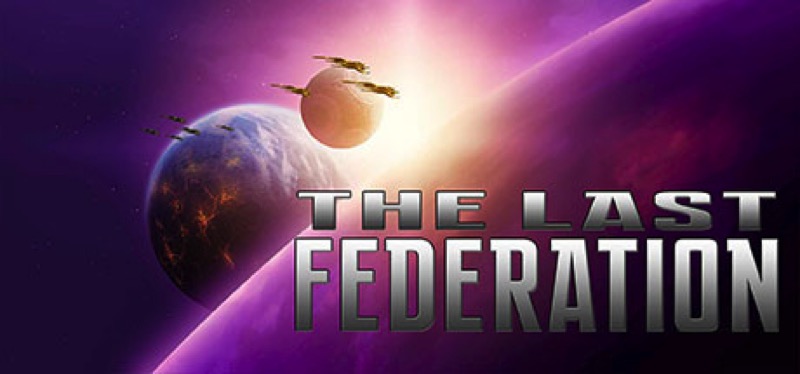 [TEST] The Last Federation – la version pour Steam