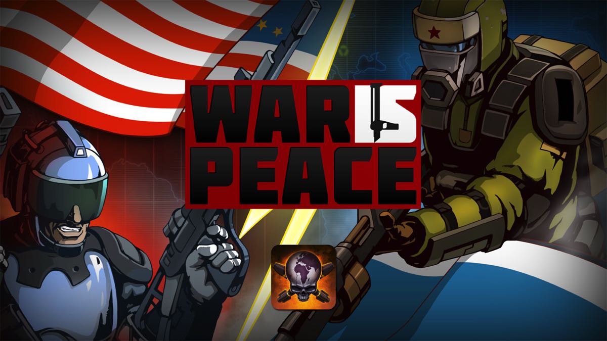 War is Peace