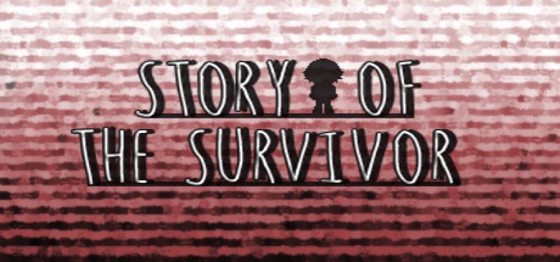 [TEST] Story Of the Survivor – la version pour Steam