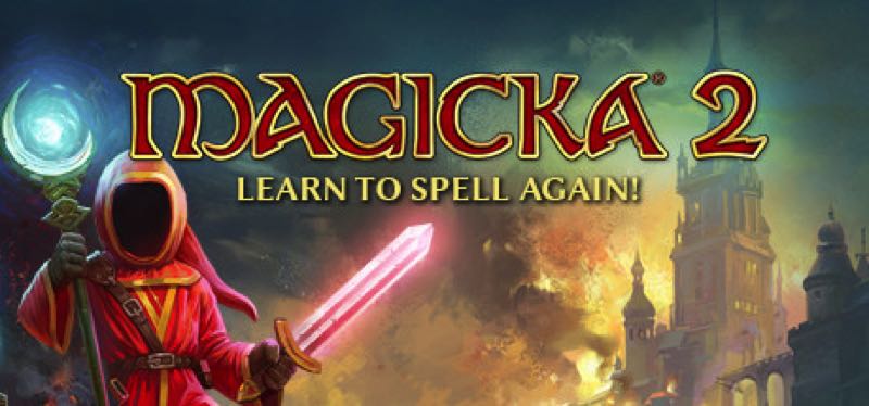 [TEST] Magicka 2 – la version pour Steam