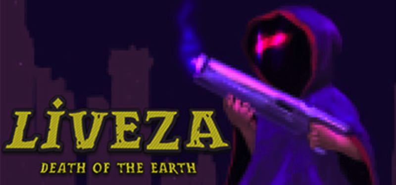 [TEST] Liveza: Death of the Earth – la version pour Steam