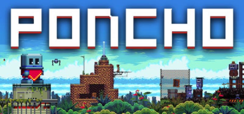 [TEST] Poncho – la version pour Steam