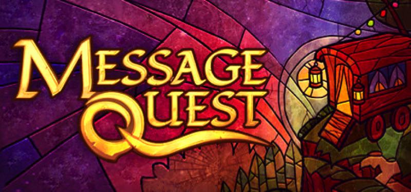 [TEST] Message Quest – la version pour Steam