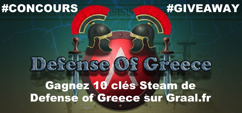 CONCOURS : Gagnez 10 clés Steam du jeu Defense Of Greece