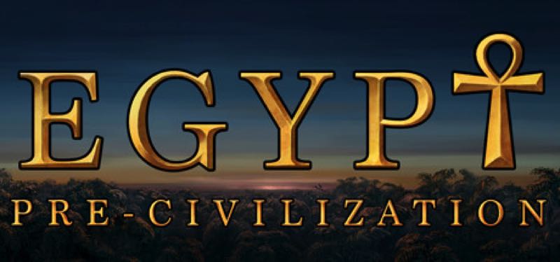 [TEST] Pre-Civilization Egypt – la version pour Steam