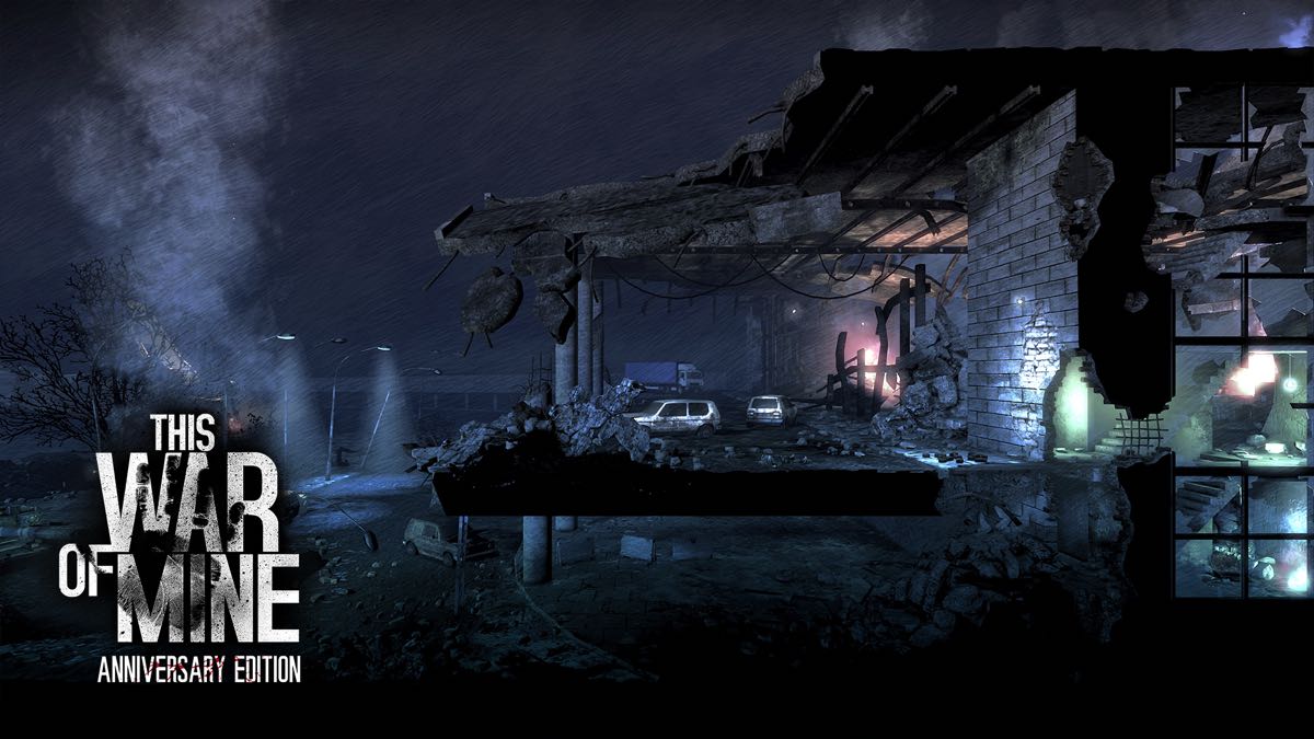 This War of Mine: Anniversary Edition
