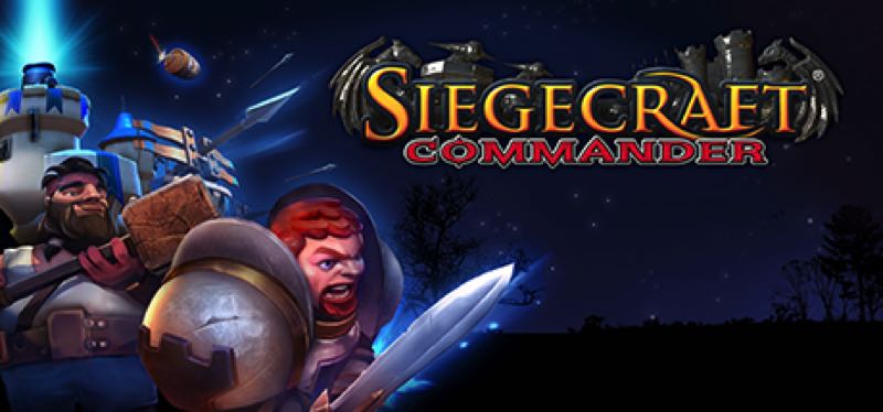 [TEST] Siegecraft Commander – la version pour Steam