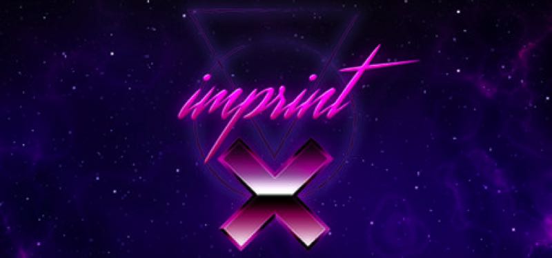 [TEST] imprint-X – la version pour Steam