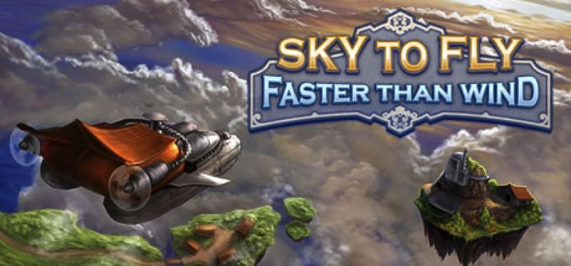 [TEST] Sky To Fly: Faster Than Wind – la version pour Steam