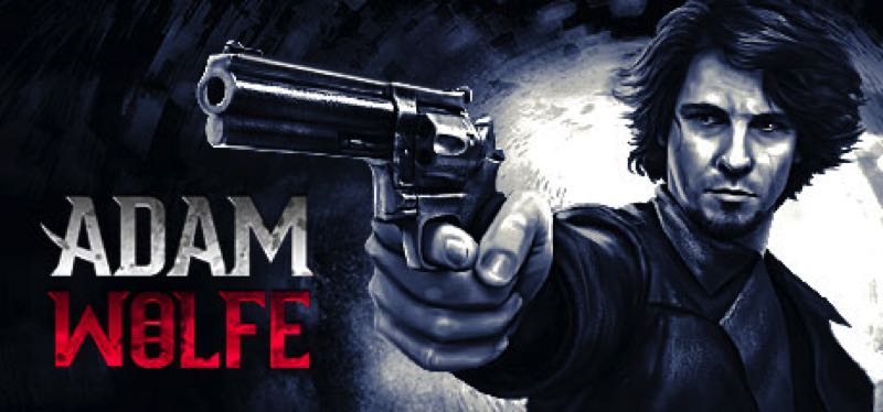 [TEST] Adam Wolfe – la version pour Steam