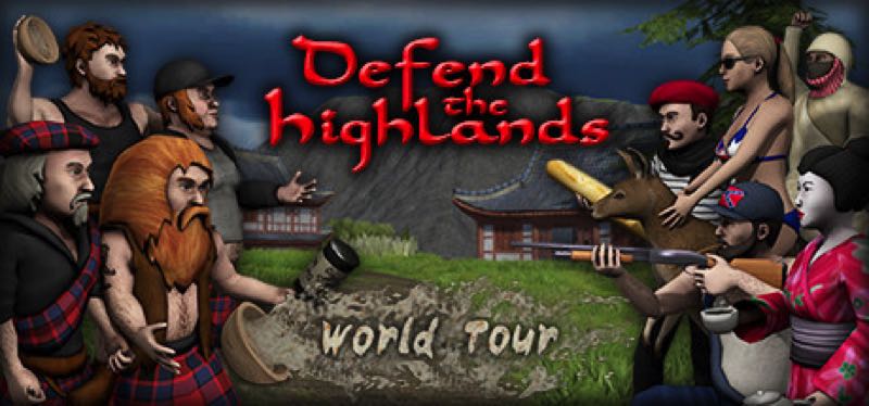 [TEST] Defend the Highlands: World Tour – la version pour Steam