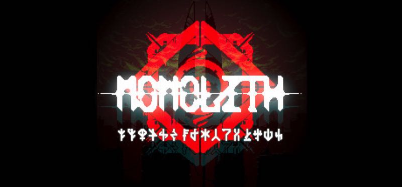 [TEST] Monolith – la version pour Steam