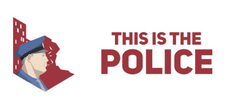 [TEST] This is the Police – la version pour Steam