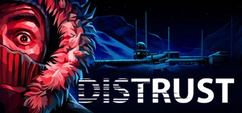 [TEST] Distrust – la version pour Steam