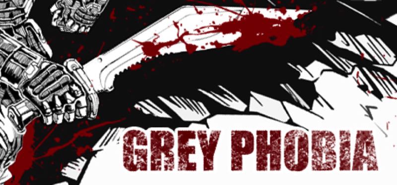 [TEST] Grey Phobia – la version pour Steam
