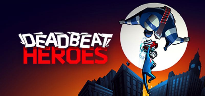 [TEST] Deadbeat Heroes – la version pour Steam