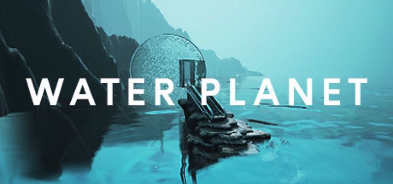 [TEST] Water Planet – la version pour Steam