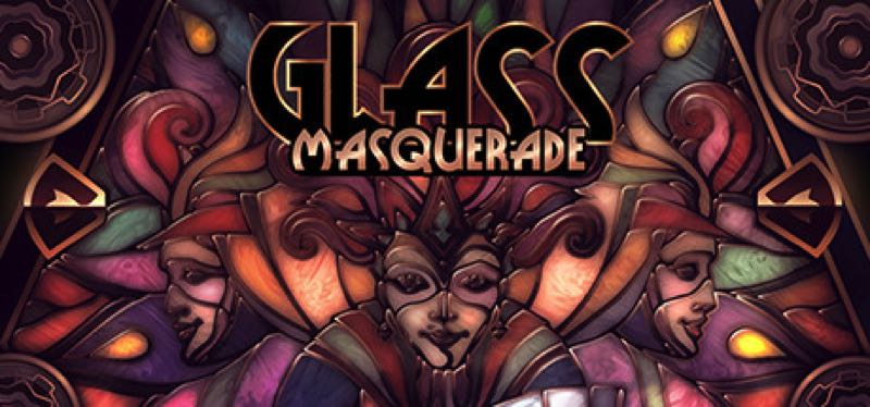 [TEST] Glass Masquerade – la version pour Steam