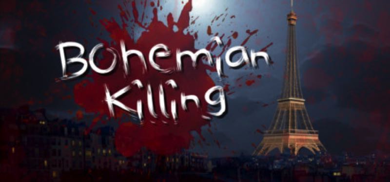 [TEST] Bohemian Killing – la version pour Steam