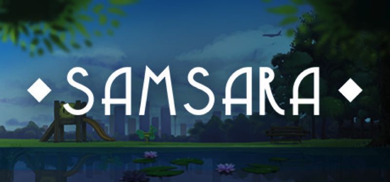 [TEST] Samsara – la version pour Steam