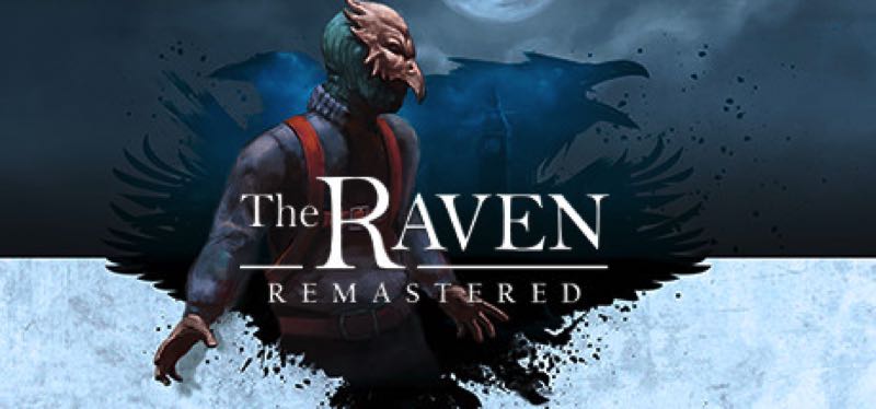 [TEST] The Raven Remastered – la version pour Steam