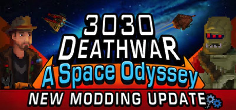 [TEST] 3030 Deathwar Redux – A Space Odyssey – la version pour Steam