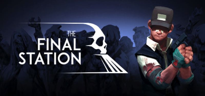 [TEST] The Final Station – la version pour Steam