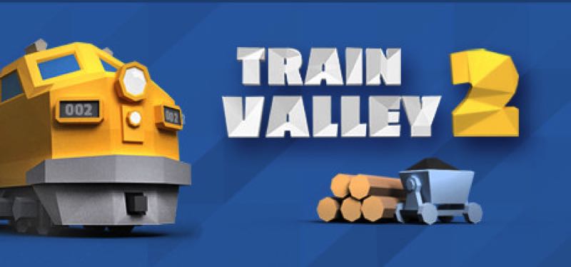 [TEST] Train Valley 2 – la version pour Steam
