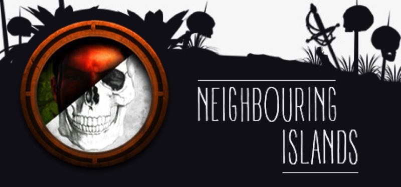 [TEST] Neighboring Islands – version pour Steam