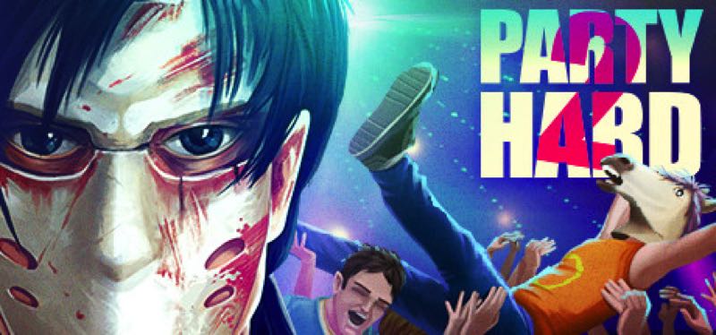 [TEST] Party Hard 2 – version pour Steam