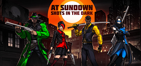 At Sundown: Shots in the Dark