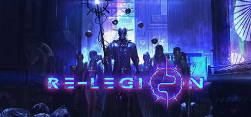 [TEST] Re-Legion – version pour Steam