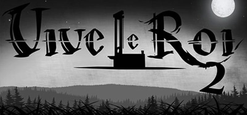 [TEST] Vive le Roi 2 – version pour Steam
