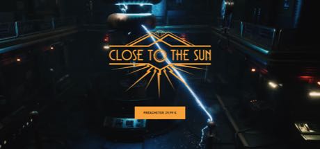 Close to the Sun