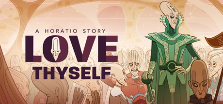 Love Thyself – A Horatio Story