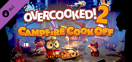 Overcooked! 2 – Campfire Cook Off