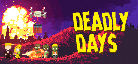Deadly Days
