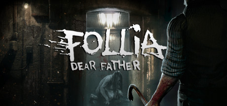 Follia – Dear father